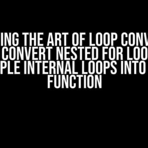 Mastering the Art of Loop Conversion: How to Convert Nested for Loops with Multiple Internal Loops into map() Function