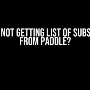 Solved: Not Getting List of Subscribers from Paddle?